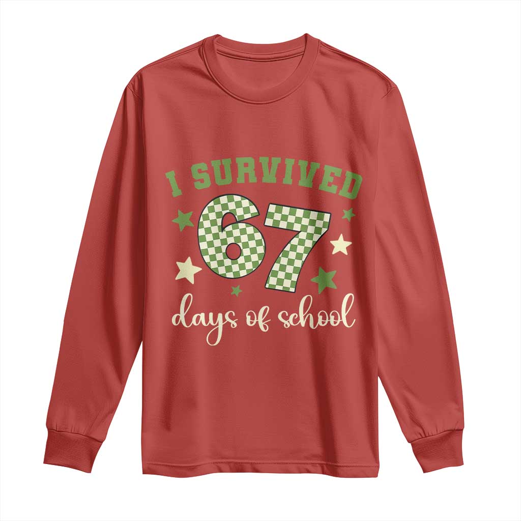 I Survived 67 Days of School Long Sleeve Shirt Funny Six Seven Meme Students Teacher Celebration - Wonder Print Shop
