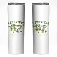 I Survived 67 Days of School Skinny Tumbler Funny Six Seven Meme Students Teacher Celebration - Wonder Print Shop