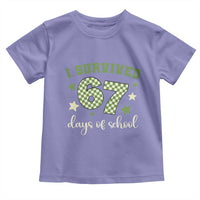 I Survived 67 Days of School Toddler T Shirt Funny Six Seven Meme Students Teacher Celebration - Wonder Print Shop