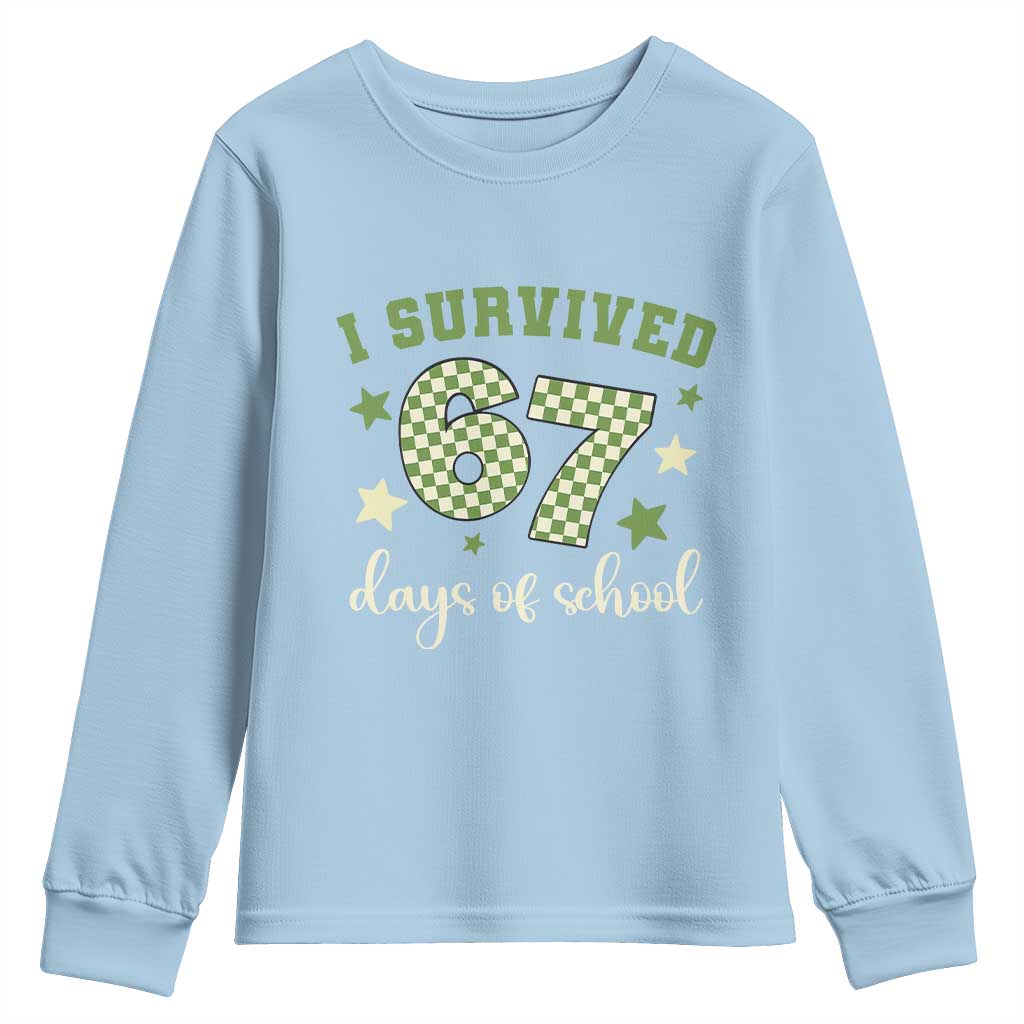 I Survived 67 Days of School Youth Sweatshirt Funny Six Seven Meme Students Teacher Celebration - Wonder Print Shop