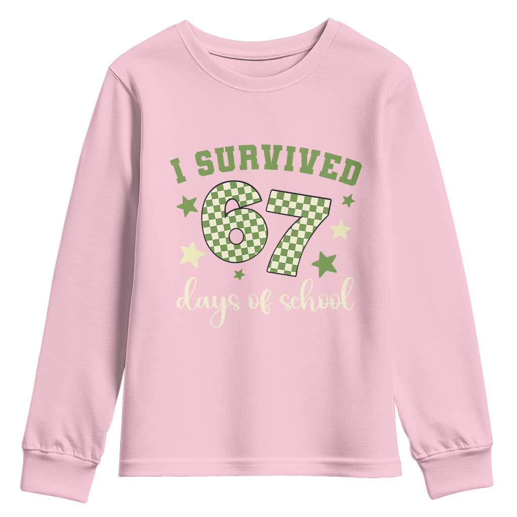 I Survived 67 Days of School Youth Sweatshirt Funny Six Seven Meme Students Teacher Celebration - Wonder Print Shop