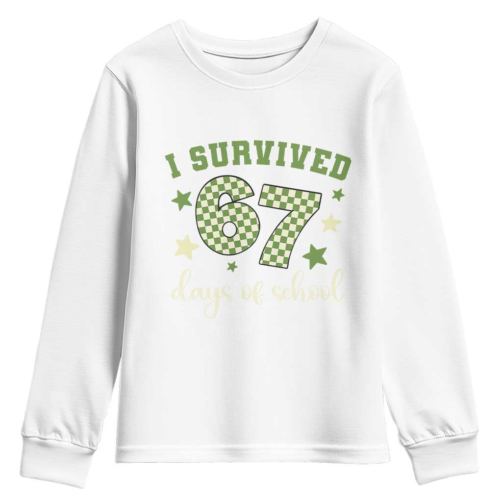I Survived 67 Days of School Youth Sweatshirt Funny Six Seven Meme Students Teacher Celebration - Wonder Print Shop