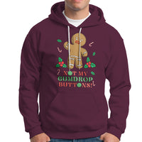 Funny Gingerbread Hoodie Not My Gumdrop Buttons Christmas Cookie - Wonder Print Shop