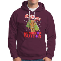 Funny Gingerbread Hoodie Not My Gumdrop Buttons Christmas Cookie - Wonder Print Shop