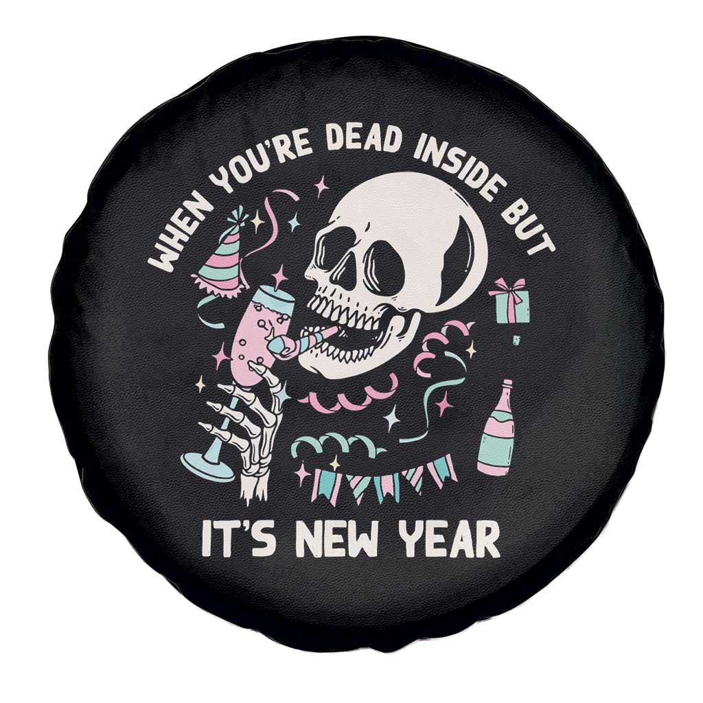 Drinking Skeleton Spare Tire Cover When You're Dead Inside But It's New Year