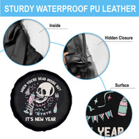 Drinking Skeleton Spare Tire Cover When You're Dead Inside But It's New Year