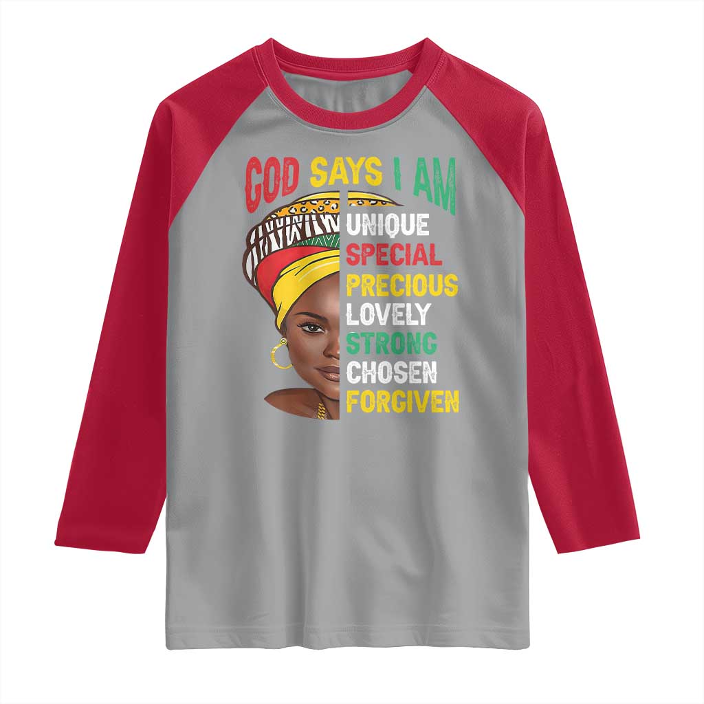 Proud Black Woman Raglan Shirt God Says I Am Melanin Girl Pride