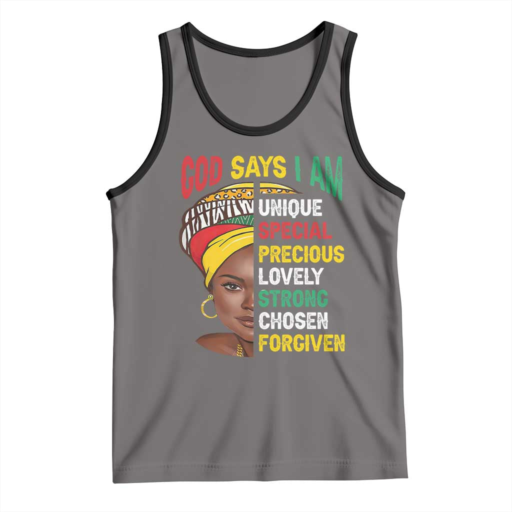 Proud Black Woman Tank Top God Says I Am Melanin Girl Pride