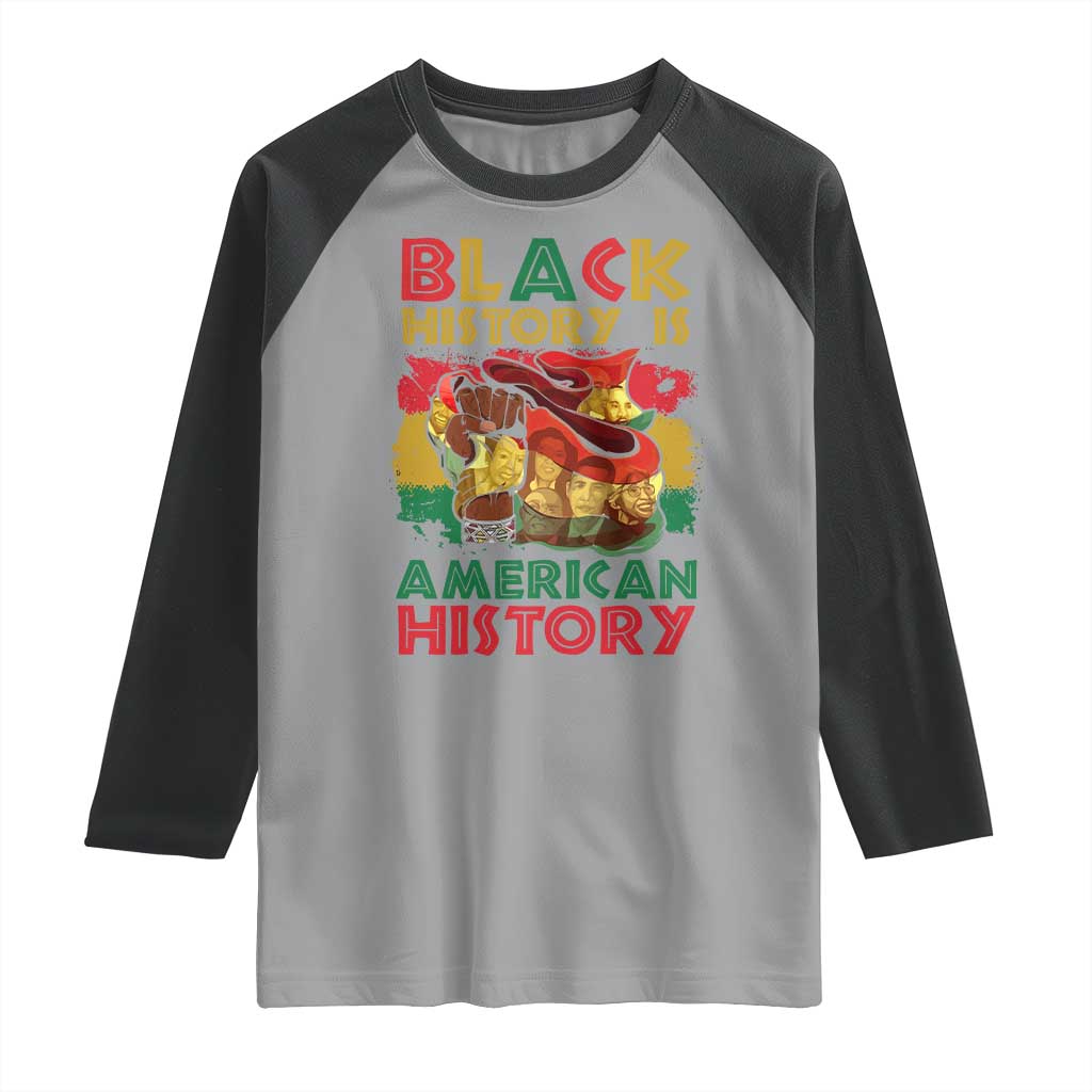 Black History Is American History Raglan Shirt African American Pride Flag Raised Fist
