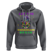 Funny Mardi Gras Hoodie Let The Shenanigans Begin - Wonder Print Shop
