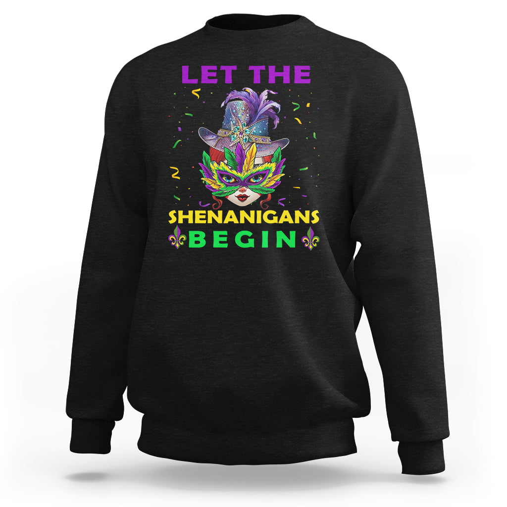 Funny Mardi Gras Sweatshirt Let The Shenanigans Begin