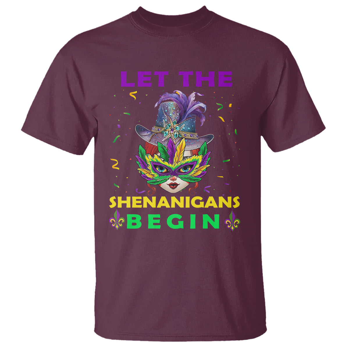 Funny Mardi Gras T Shirt Let The Shenanigans Begin - Wonder Print Shop