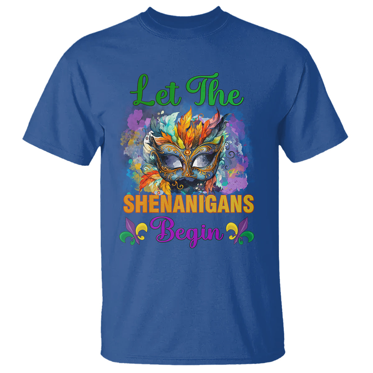 Funny Mardi Gras T Shirt Let The Shenanigans Begin Mask Carnival Lover - Wonder Print Shop