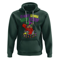 Funny Mardi Gras Hoodie It Ain't Gonna Suck Itself Crawfish - Wonder Print Shop