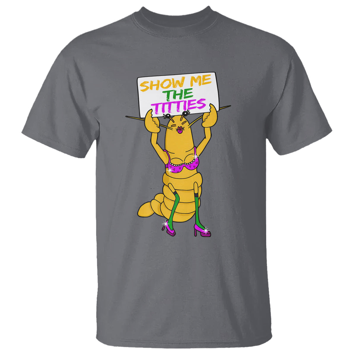 Funny Mardi Gras T Shirt Show Me The Titties Sexy Crawfish - Wonder Print Shop