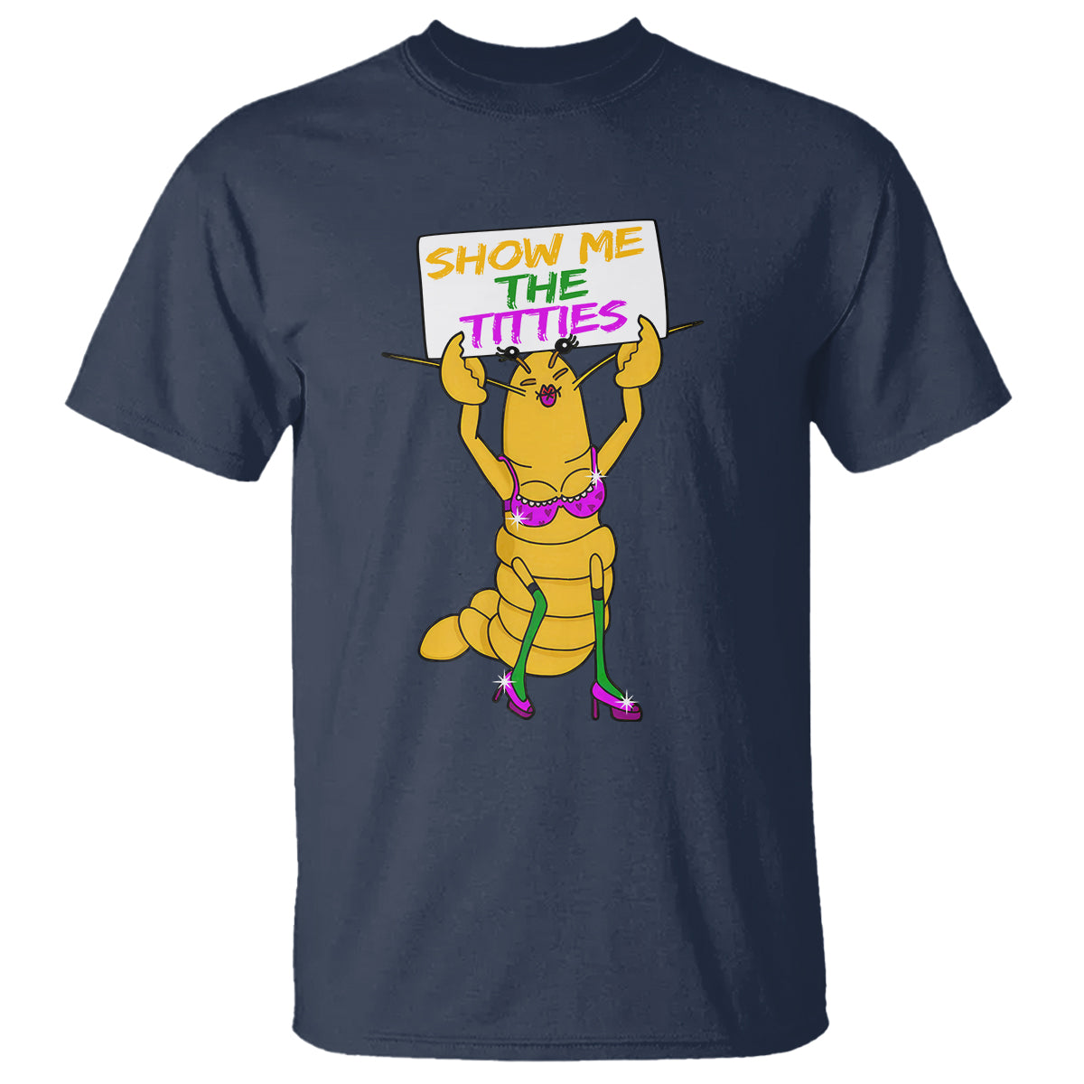 Funny Mardi Gras T Shirt Show Me The Titties Sexy Crawfish - Wonder Print Shop