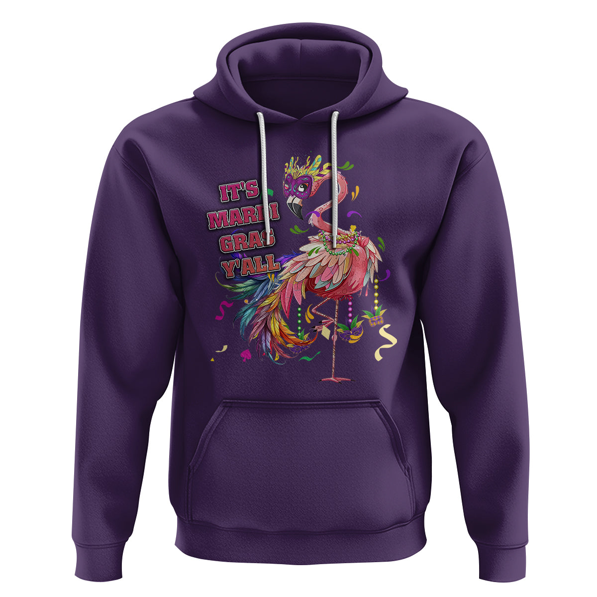 Funny Mardi Gras Flamingo Hoodie It's Mardi Gras Y'all - Wonder Print Shop