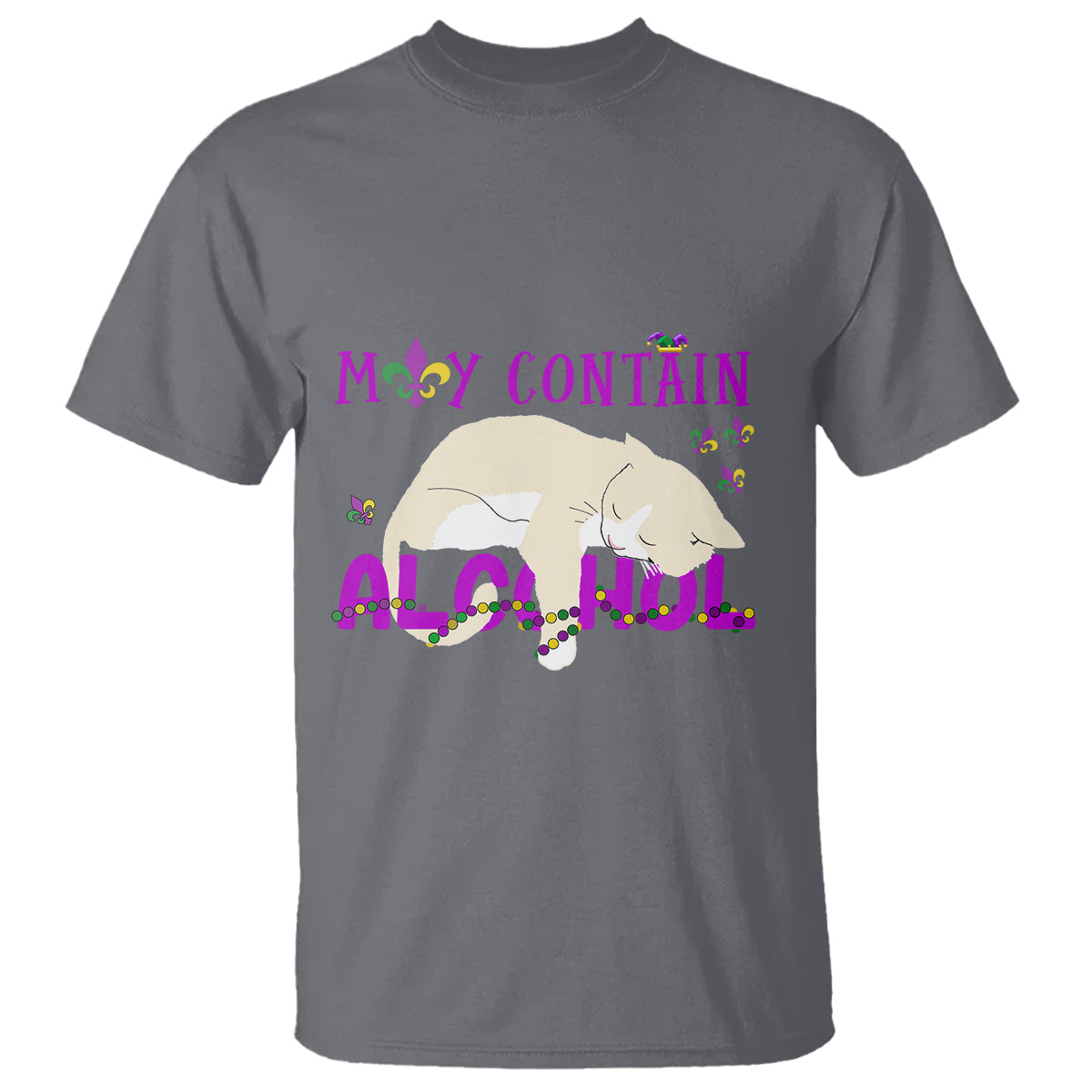 Funny Mardi Gras Drunk Cat T Shirt May Contain Alcohol Drinking Lover - Wonder Print Shop