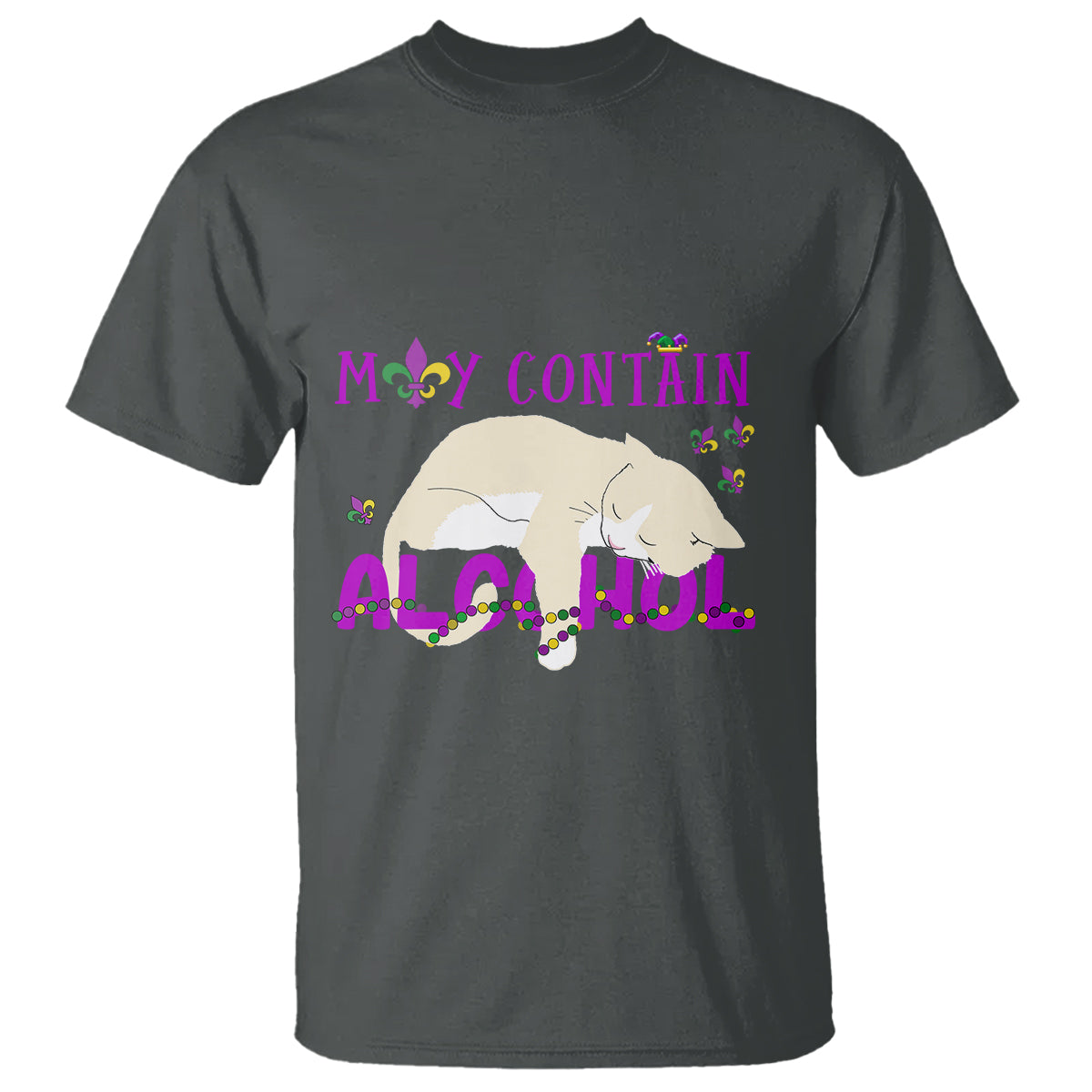 Funny Mardi Gras Drunk Cat T Shirt May Contain Alcohol Drinking Lover - Wonder Print Shop