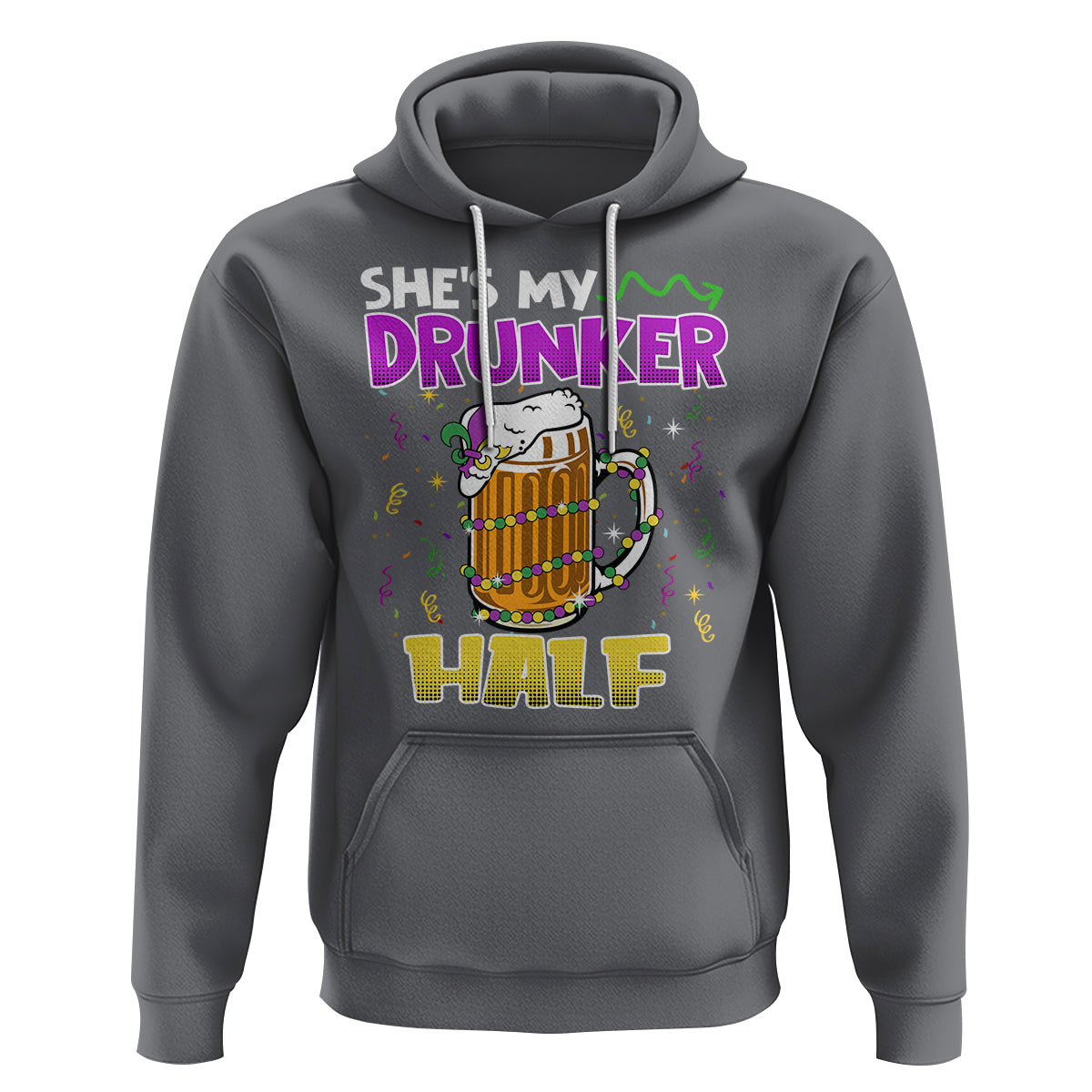 Funny Mardi Gras Drinking Couple Matching Hoodie She's My Drunker Half - Wonder Print Shop