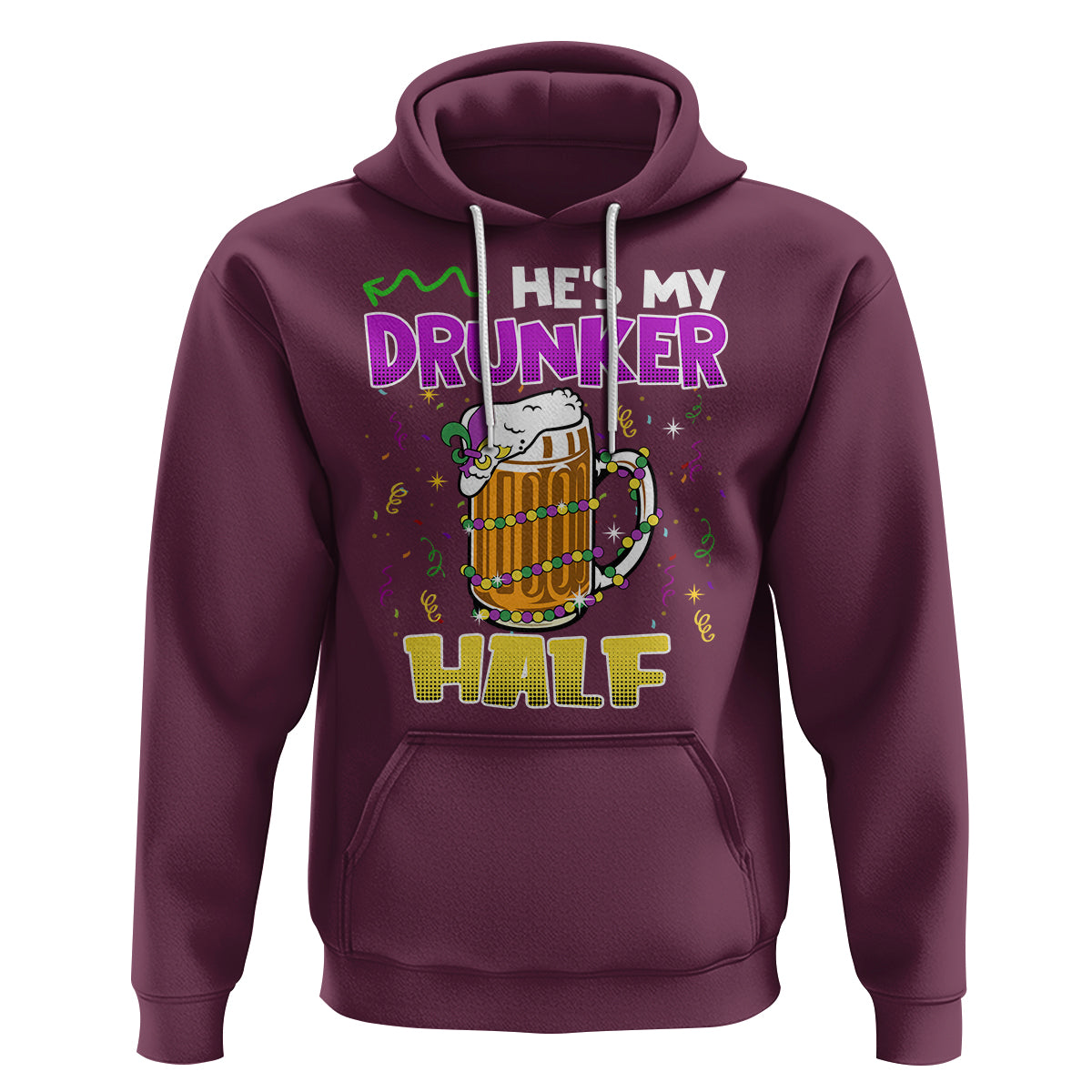 Funny Mardi Gras Drinking Couple Matching Hoodie He's My Drunker Half - Wonder Print Shop