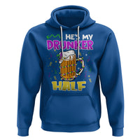 Funny Mardi Gras Drinking Couple Matching Hoodie He's My Drunker Half - Wonder Print Shop