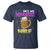 Funny Mardi Gras Drinking Couple Matching T Shirt He's My Drunker Half