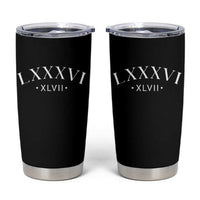 LXXXVI XLVII Tumbler Cup 86 47 Roman Numerals