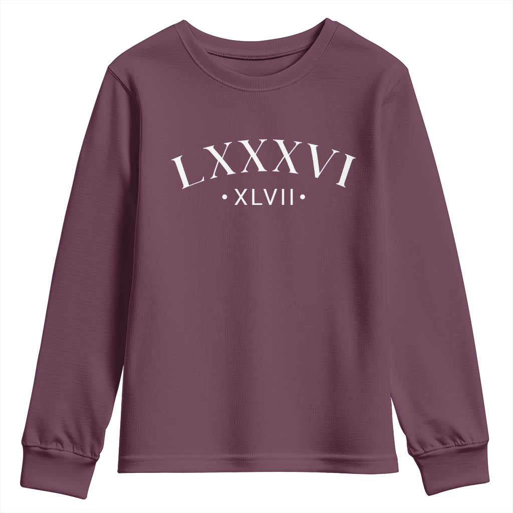 LXXXVI XLVII Youth Sweatshirt 86 47 Roman Numerals