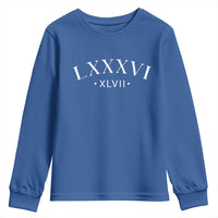LXXXVI XLVII Youth Sweatshirt 86 47 Roman Numerals