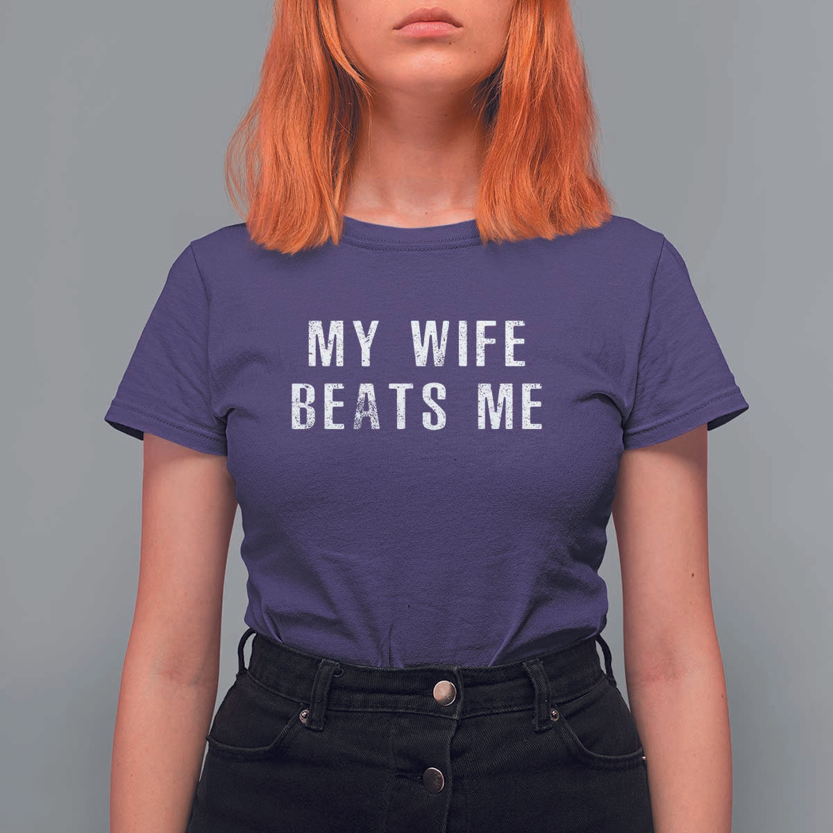 Funny Husband Joke T Shirt For Women My Wife Beats Me