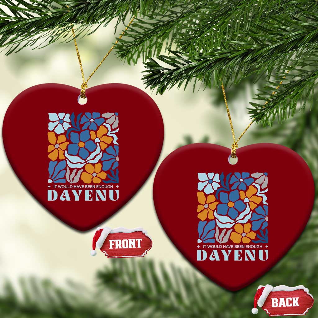 Dayenu Passover Jewish Holiday Floral Retro Ceramic Ornament It Would Have Been Enough Meaningful Seder Gift