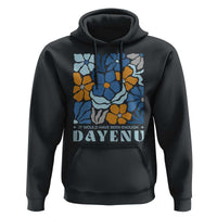 Dayenu Passover Jewish Holiday Floral Retro Hoodie It Would Have Been Enough Meaningful Seder Gift
