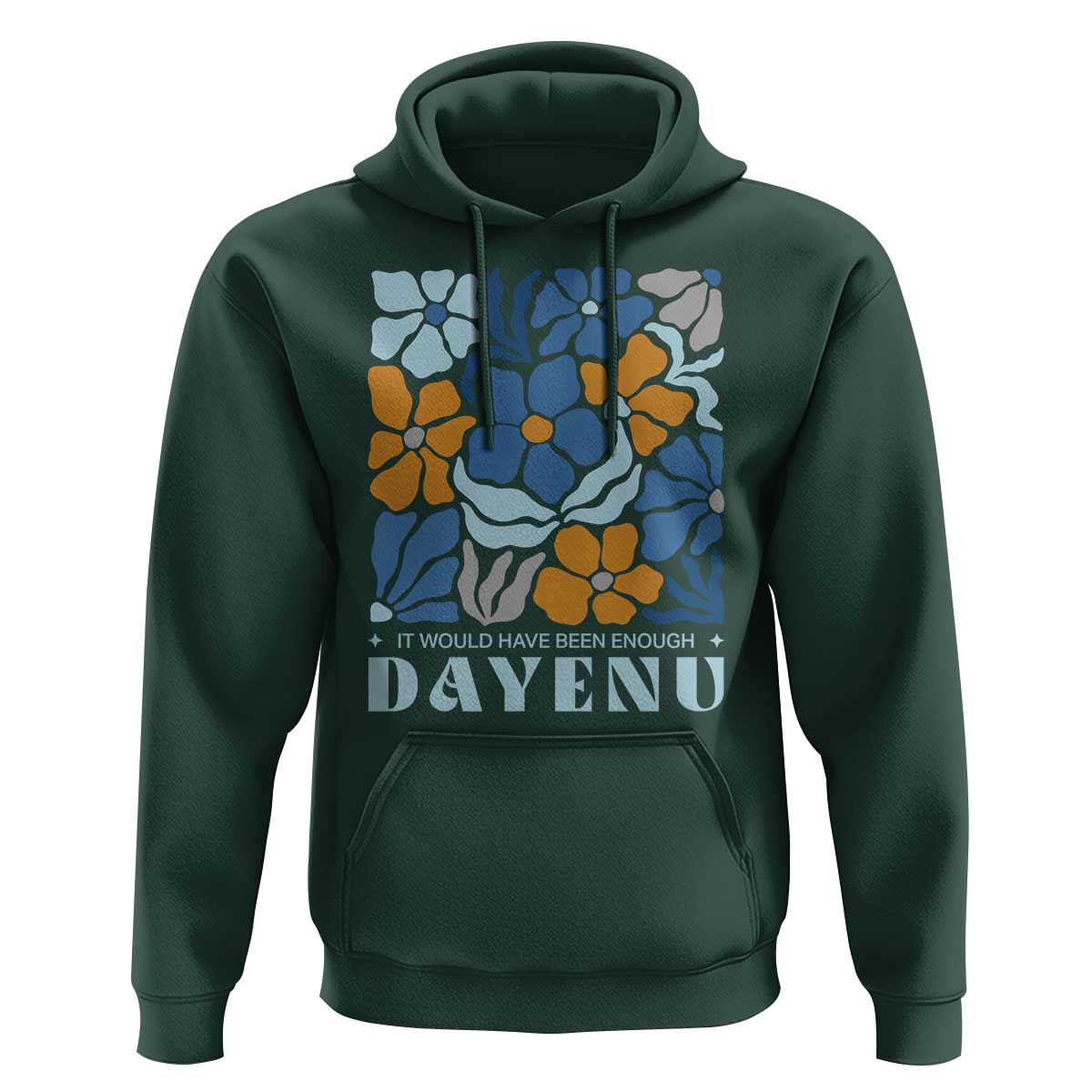 Dayenu Passover Jewish Holiday Floral Retro Hoodie It Would Have Been Enough Meaningful Seder Gift