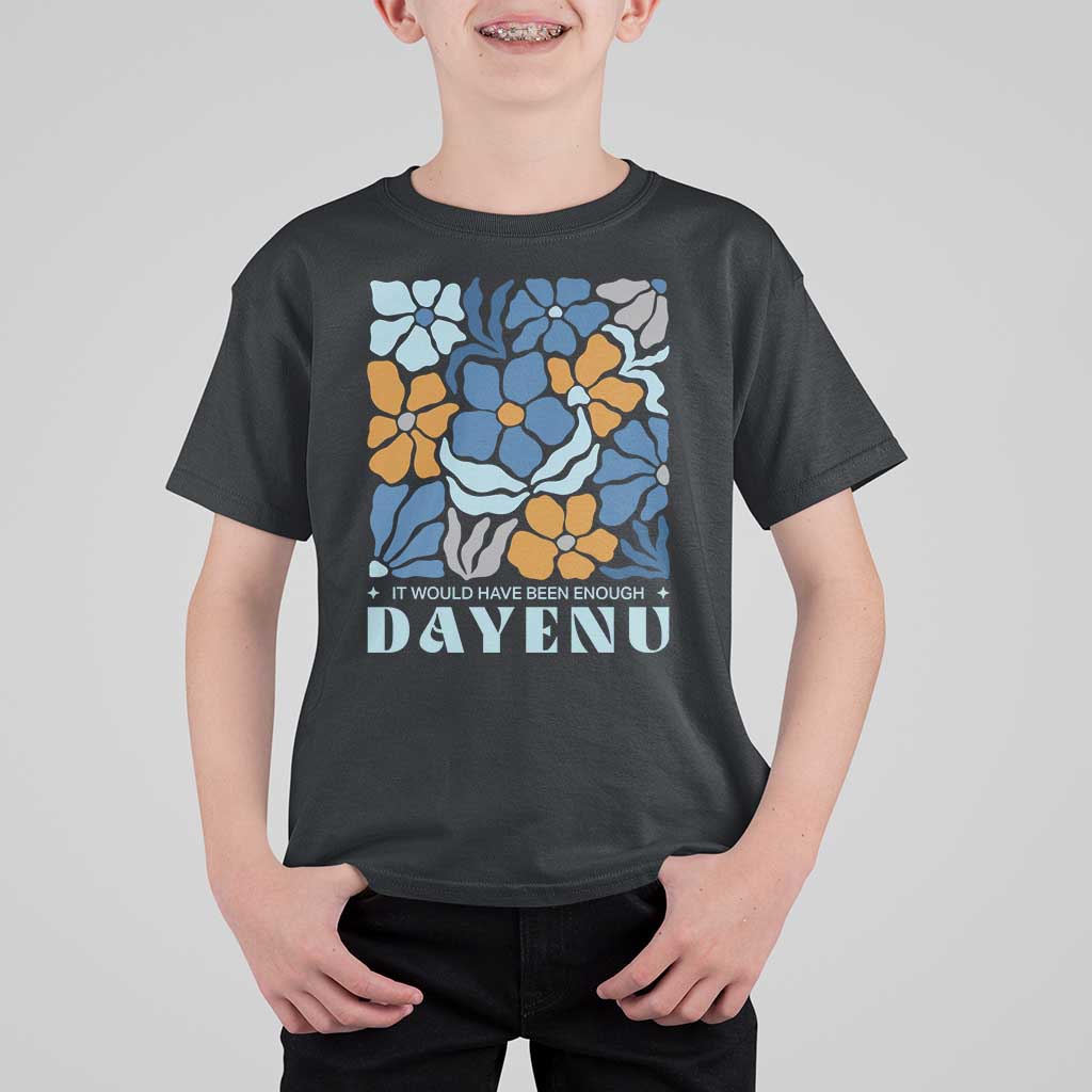 Dayenu Passover Jewish Holiday Floral Retro T Shirt For Kid It Would Have Been Enough Meaningful Seder Gift