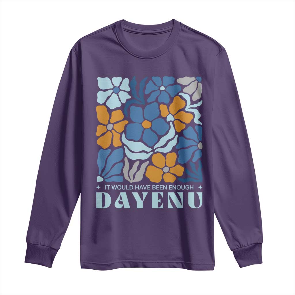 Dayenu Passover Jewish Holiday Floral Retro Long Sleeve Shirt It Would Have Been Enough Meaningful Seder Gift