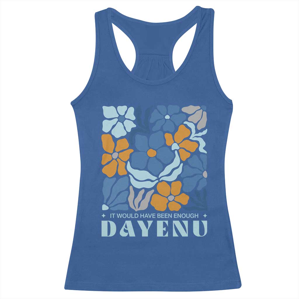 Dayenu Passover Jewish Holiday Floral Retro Racerback Tank Top It Would Have Been Enough Meaningful Seder Gift