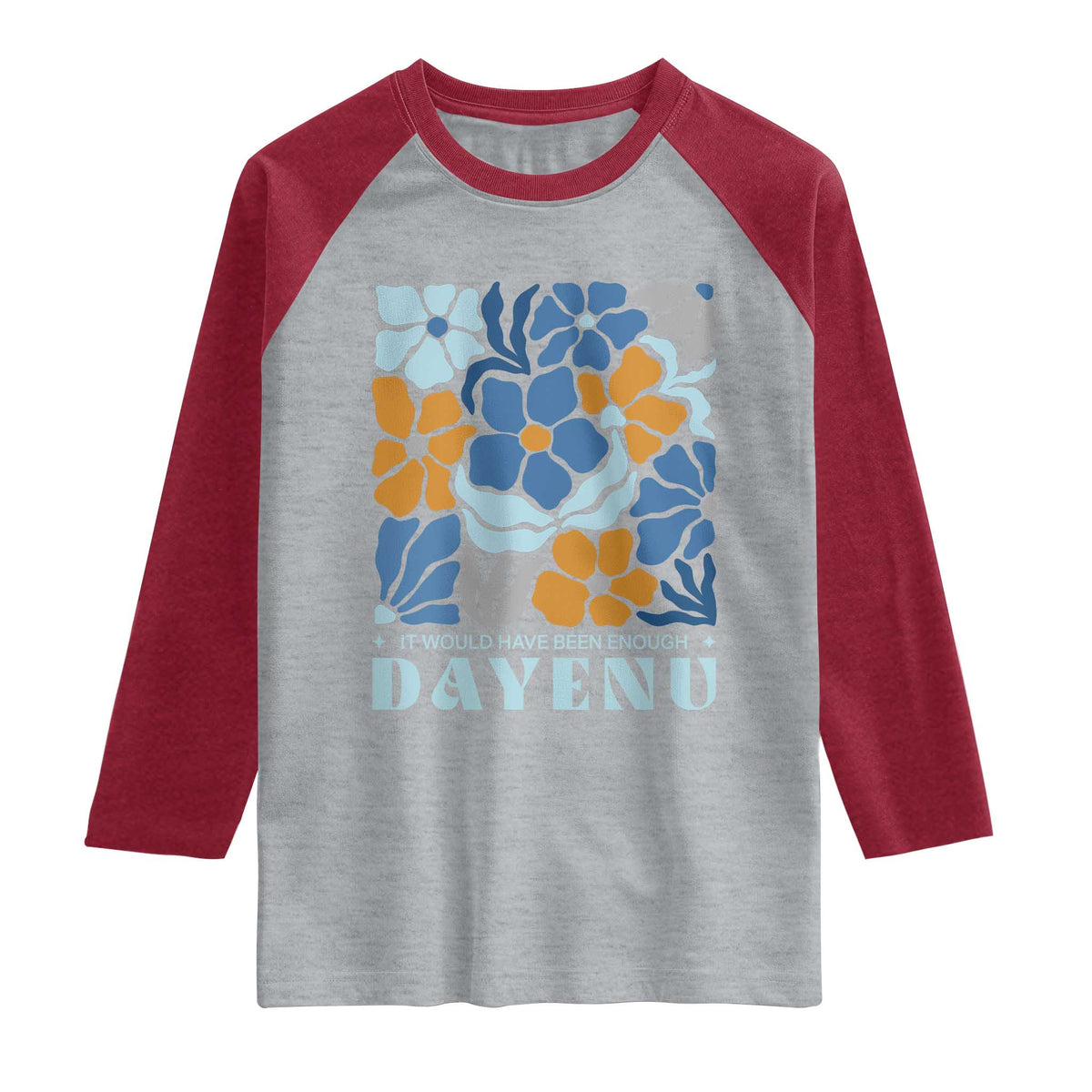 Dayenu Passover Jewish Holiday Floral Retro Raglan Shirt It Would Have Been Enough Meaningful Seder Gift