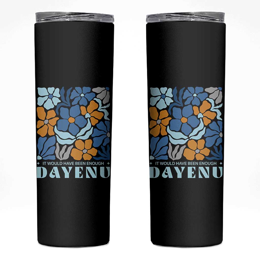 Dayenu Passover Jewish Holiday Floral Retro Skinny Tumbler It Would Have Been Enough Meaningful Seder Gift