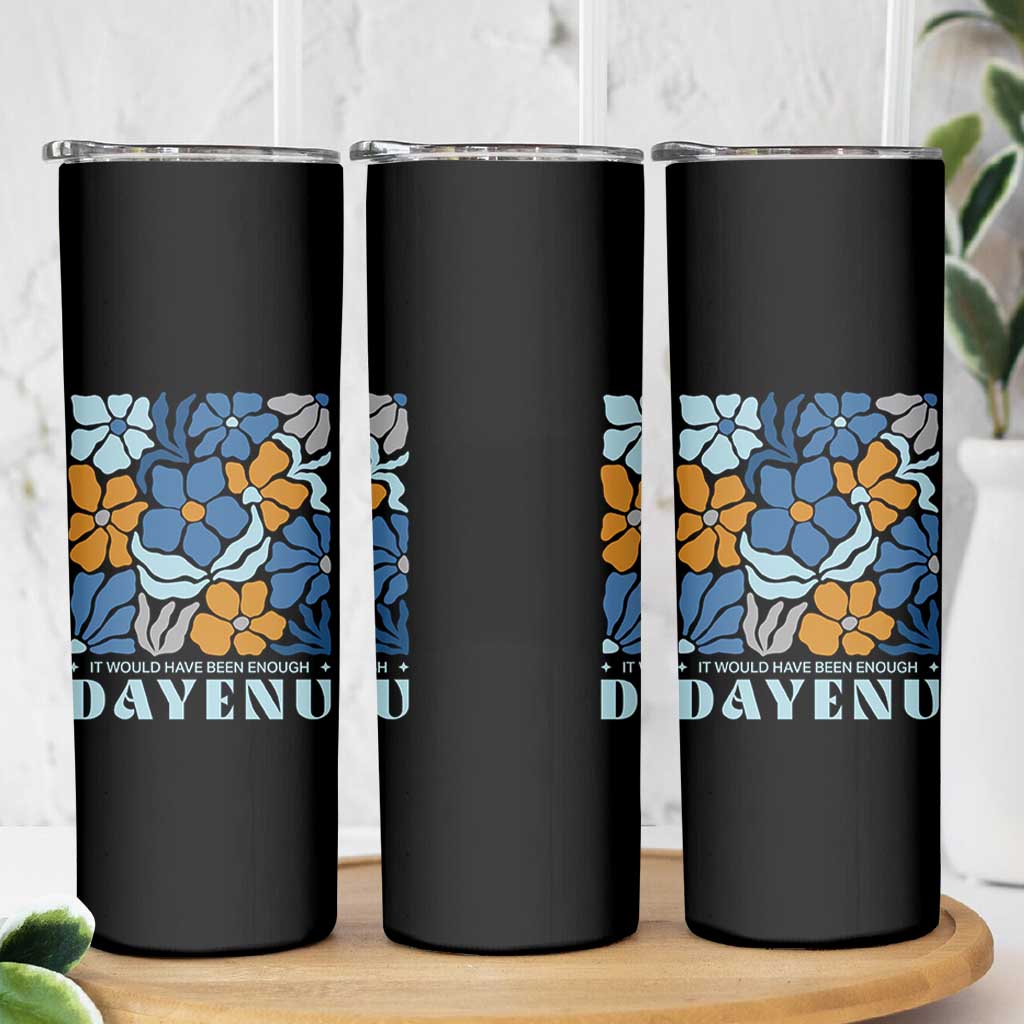 Dayenu Passover Jewish Holiday Floral Retro Skinny Tumbler It Would Have Been Enough Meaningful Seder Gift