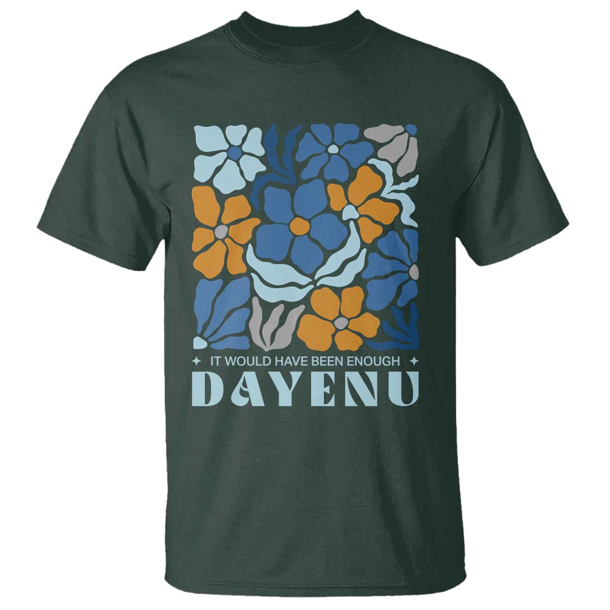 Dayenu Passover Jewish Holiday Floral Retro T Shirt It Would Have Been Enough Meaningful Seder Gift