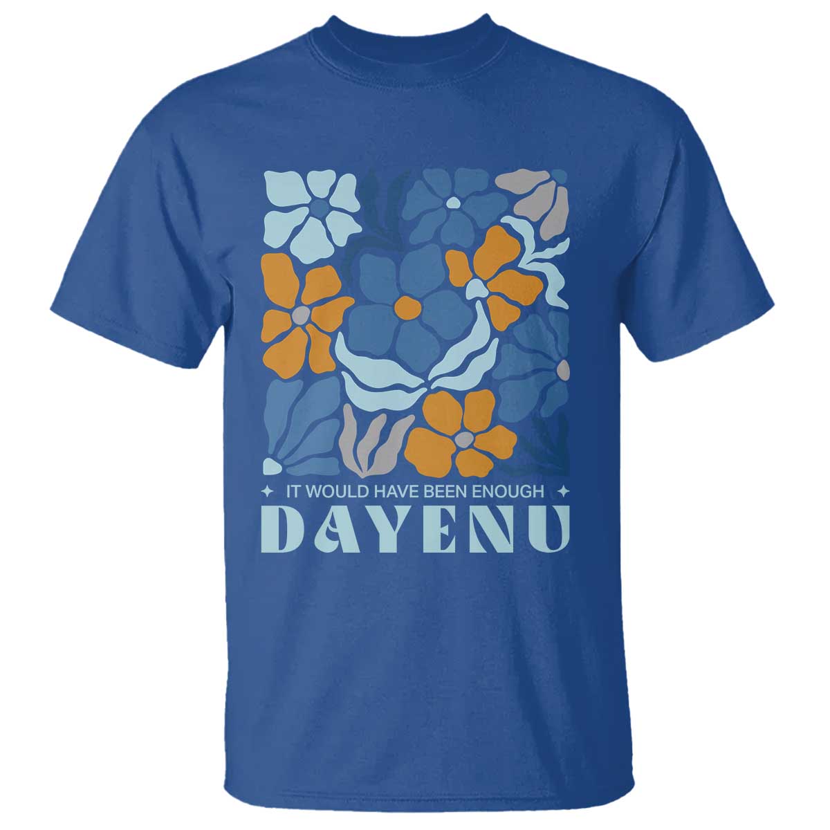 Dayenu Passover Jewish Holiday Floral Retro T Shirt It Would Have Been Enough Meaningful Seder Gift