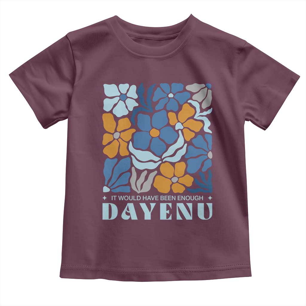Dayenu Passover Jewish Holiday Floral Retro Toddler T Shirt It Would Have Been Enough Meaningful Seder Gift
