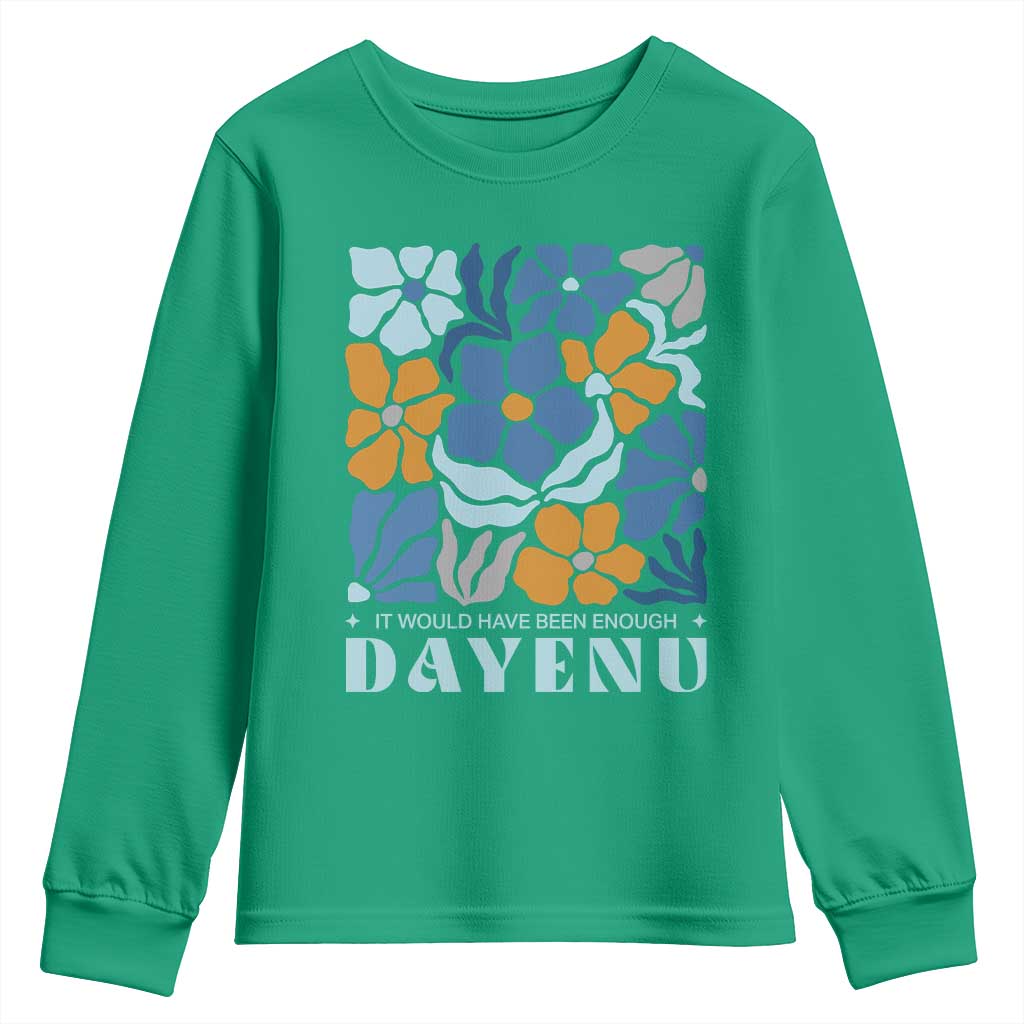 Dayenu Passover Jewish Holiday Floral Retro Youth Sweatshirt It Would Have Been Enough Meaningful Seder Gift