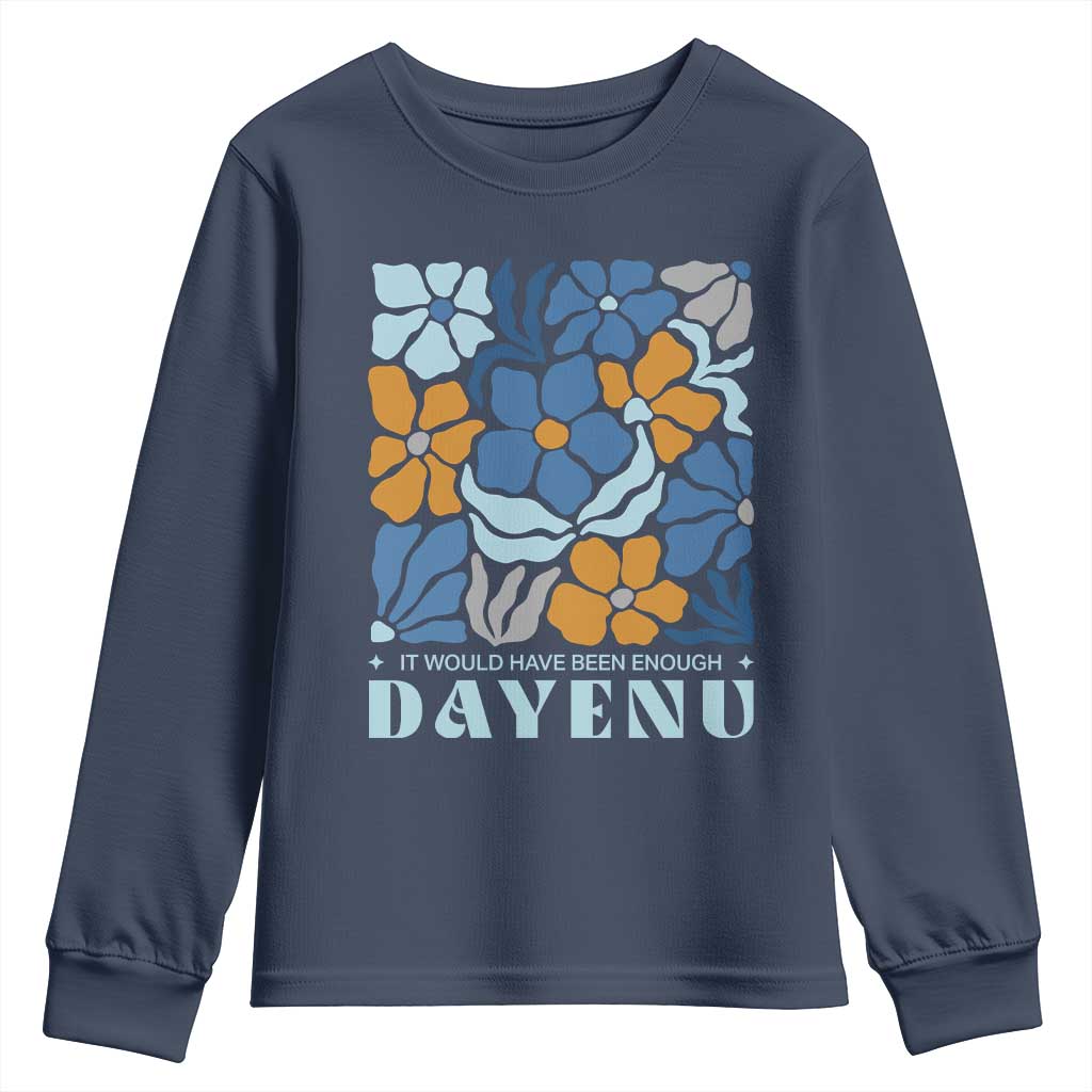Dayenu Passover Jewish Holiday Floral Retro Youth Sweatshirt It Would Have Been Enough Meaningful Seder Gift