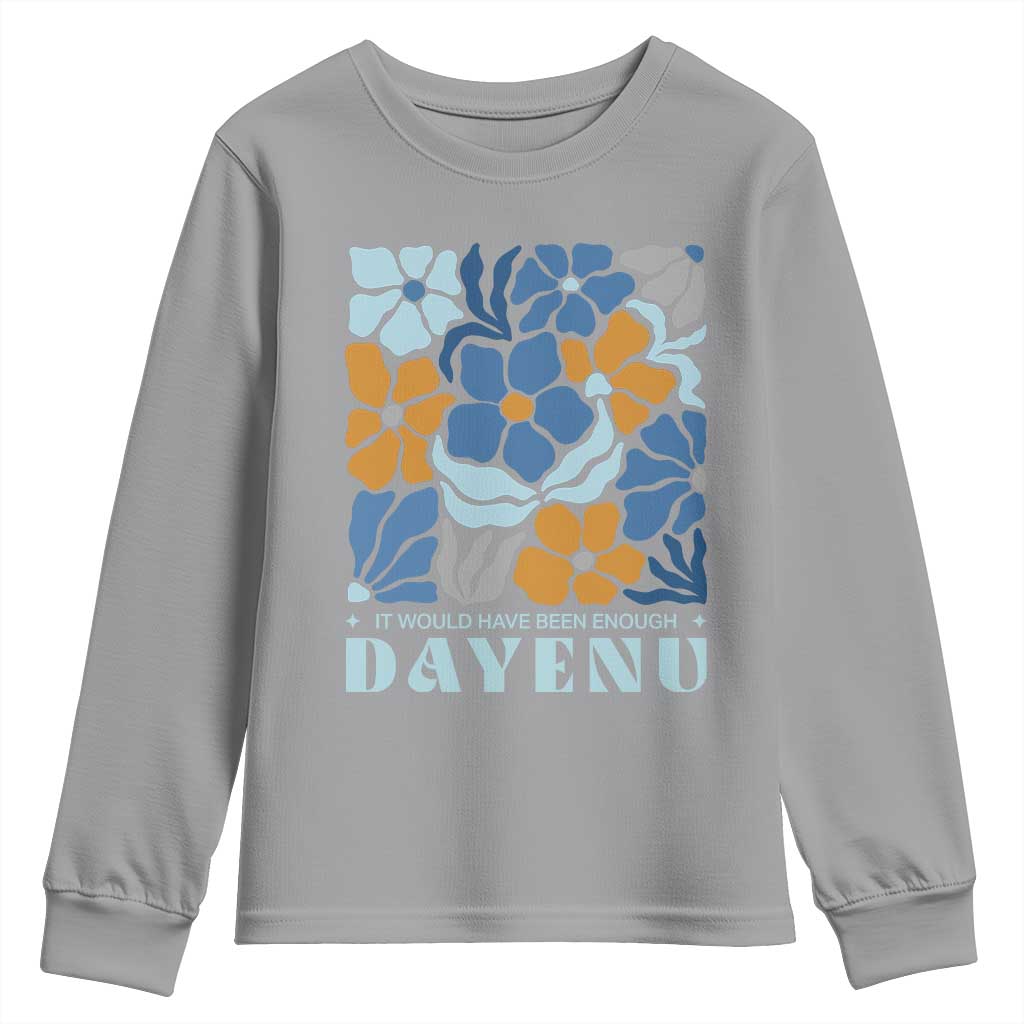 Dayenu Passover Jewish Holiday Floral Retro Youth Sweatshirt It Would Have Been Enough Meaningful Seder Gift
