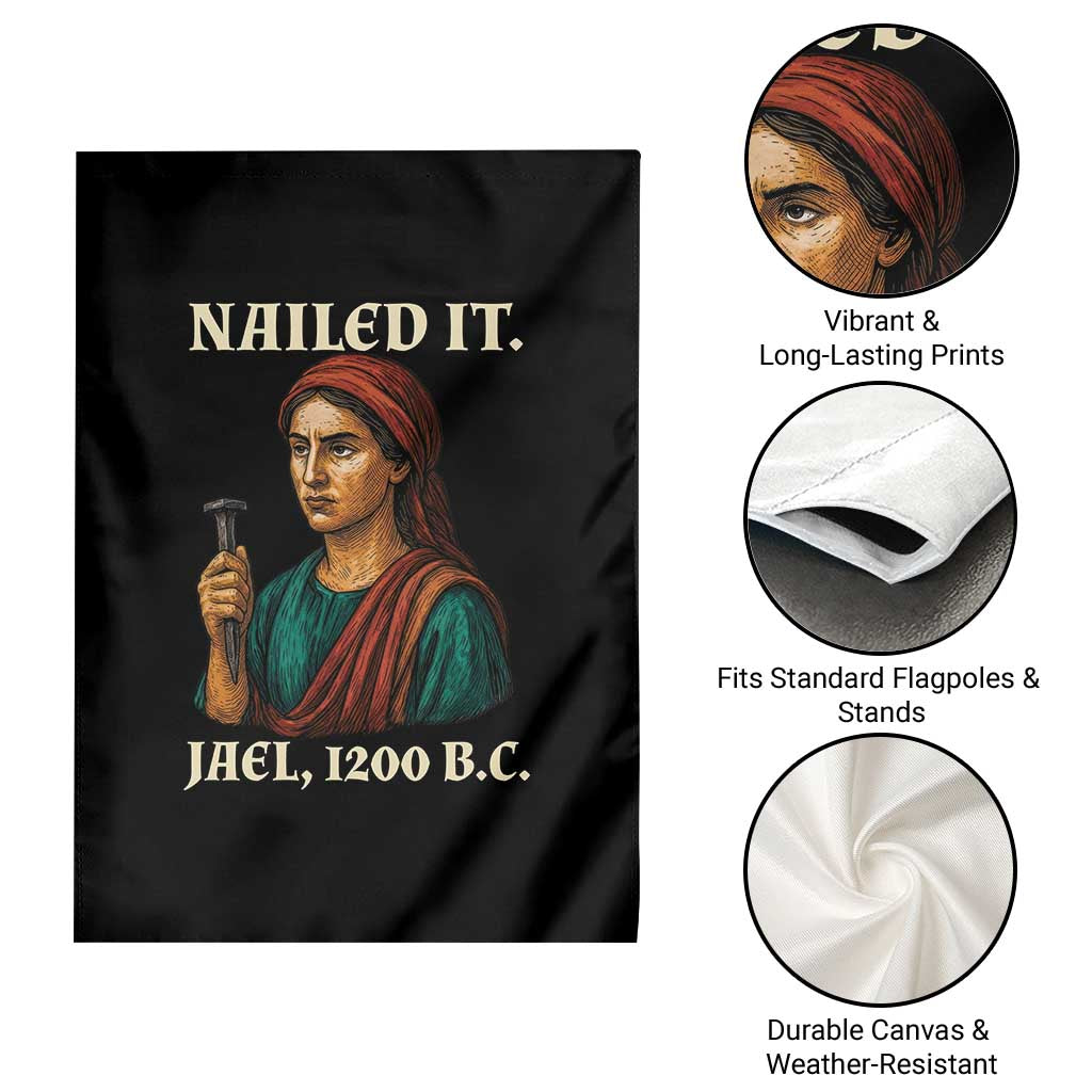 Funny Biblical Jael Nailed It Vintage Garden Flag Strong Woman Bible Story Dark Humor Meme