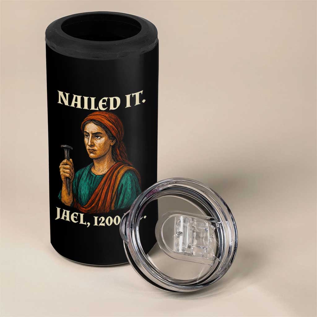Funny Biblical Jael Nailed It Vintage 4 in 1 Can Cooler Tumbler Strong Woman Bible Story Dark Humor Meme