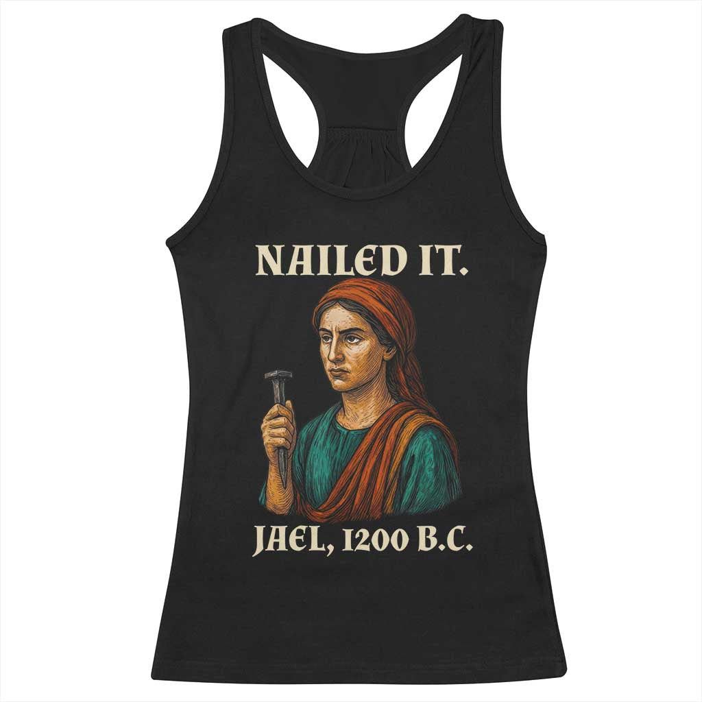 Funny Biblical Jael Nailed It Vintage Racerback Tank Top Strong Woman Bible Story Dark Humor Meme