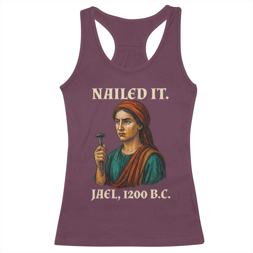 Funny Biblical Jael Nailed It Vintage Racerback Tank Top Strong Woman Bible Story Dark Humor Meme